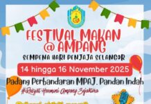 MERIAHKAN SELERA DAN SOKONG PENJAJA TEMPATAN DI FESTIVAL MAKAN @ AMPANG 2025