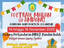 MERIAHKAN SELERA DAN SOKONG PENJAJA TEMPATAN DI FESTIVAL MAKAN @ AMPANG 2025